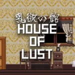 House of Lust Free Repack Download